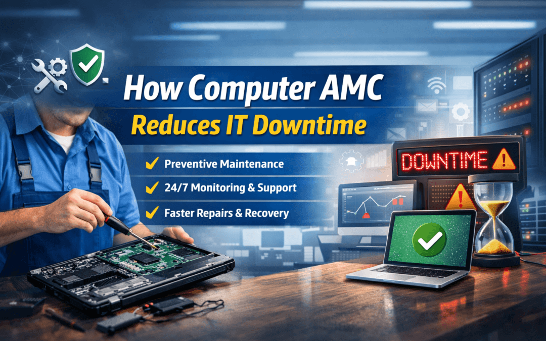 Computer AMC Reduces IT Downtime